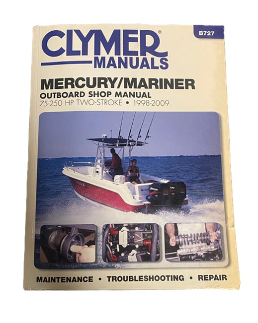 Clymer Mercury Mariner 75-250 HP (1998-2009) Two Stroke Outboard Shop Manual B727
